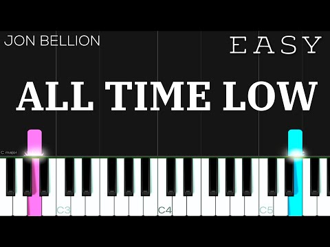 Jon Bellion - All Time Low | EASY Piano Tutorial