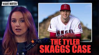 Tyler Skaggs Death What Did the Angels Know Night Watch
