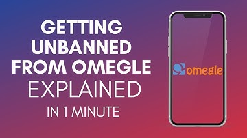 How To Get Unbanned From Omegle In 2024?