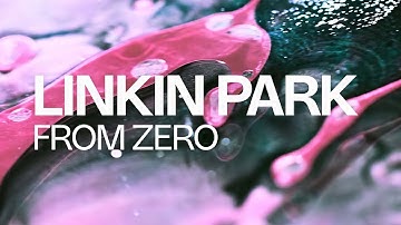 Linkin Park - From Zero [Full Album]