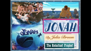 JONAH Chapter 4 Jonah angry, God merciful