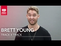 Brett Young Track By Track | Exclusive Interview