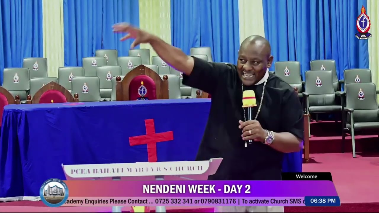 Nendeni Week - Day 2/ Sermon  By Rev. Edward Gathigi