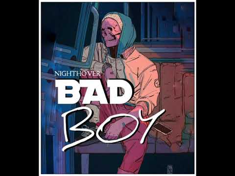 Night Hover - Bad Boy