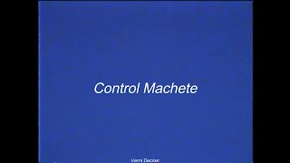 Control Machete- Así son mis días [Letra]