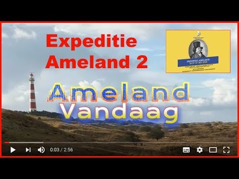Ameland Vandaag - 27 mei 2018 - Expeditie Ameland 2