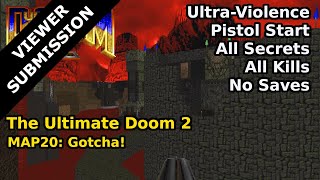 The Ultimate Doom 2 - MAP20: Gotcha! (Ultra-Violence 100%) screenshot 4