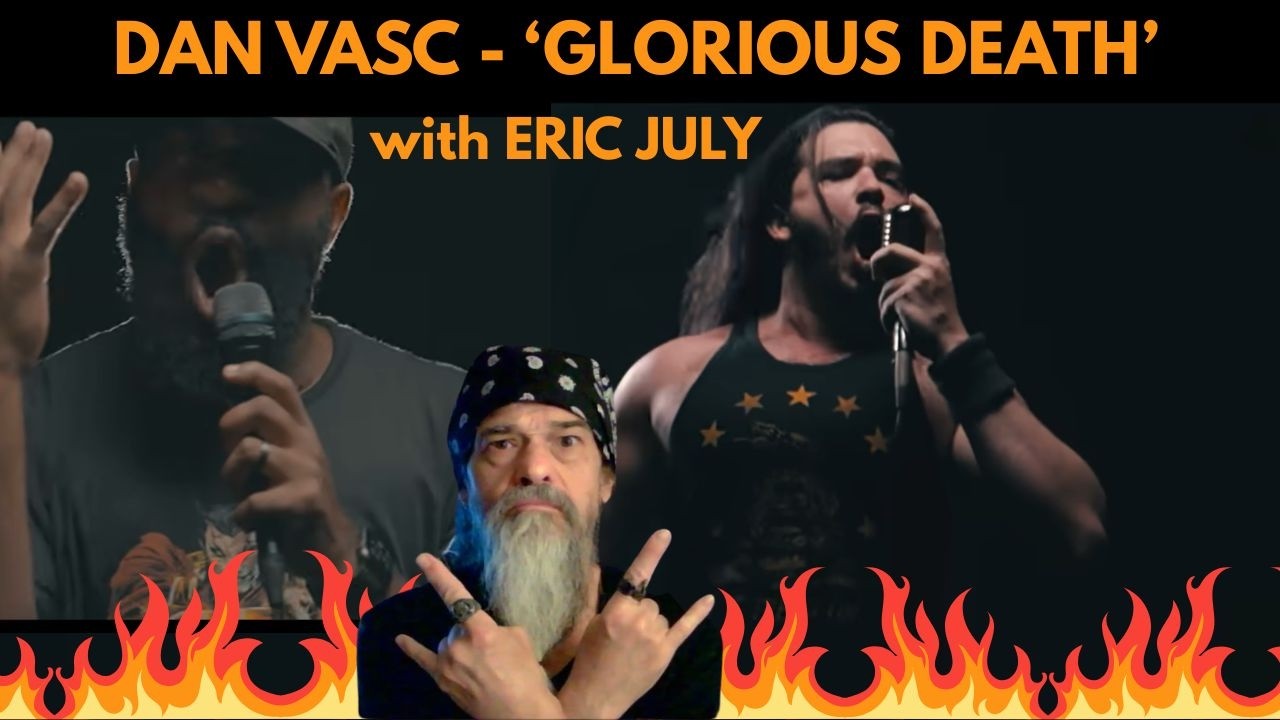 DAN VASC - GLORIOUS DEATH with ERIC JULY - Truly EPIC!!! Metal Musician REACTION/ANALYSIS