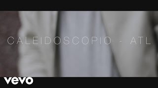 Video voorbeeld van "ATL - Caleidoscopio"