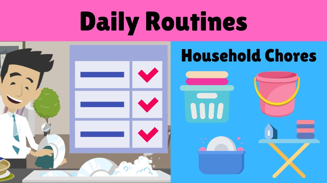 Daily Routines And Household Chores Future Tense YouTube daily-routines-and-household-chores-future-tense-youtube