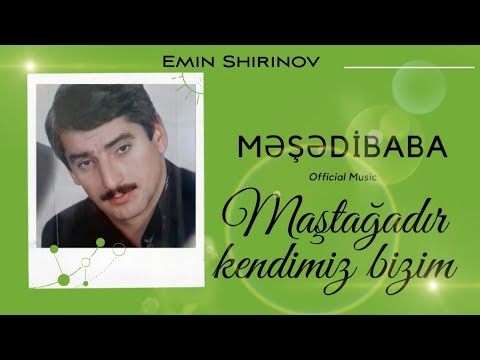 Məşədibaba-Maştağadır Kəndimiz Bizim