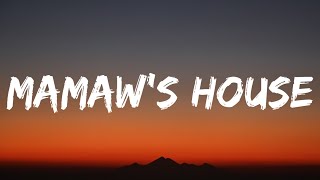 Thomas Rhett - Mamaw's House (Lyrics) Ft. Morgan Wallen