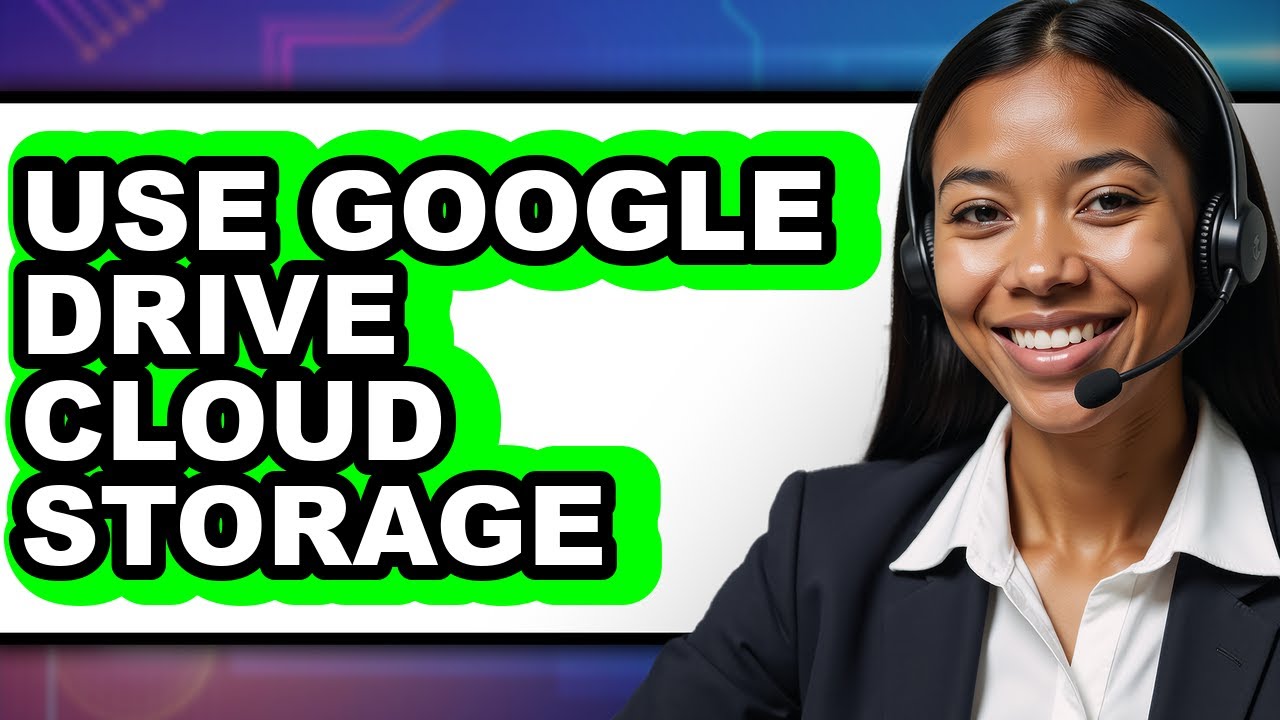 How to Use Google Drive Cloud Storage - Full Guide - YouTube