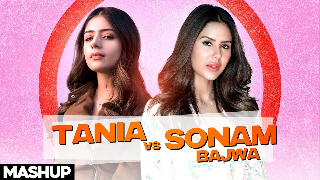Tania vs Sonam Bajwa | Mashup | Latest Punjabi Songs 2020 | Speed Records
