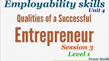 Qualities of a Successful Entrepreneur(Session 3)9th Class