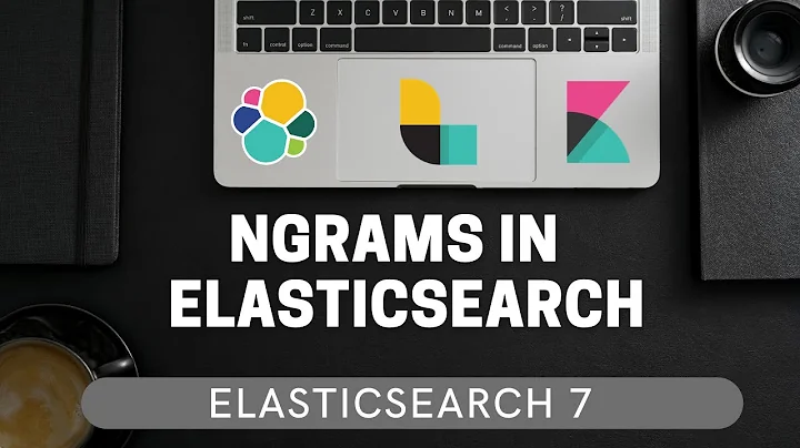 N-grams in Elasticsearch | n-grams, edge n-grams [Elasticsearch for beginners #4.9]