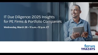 IT Due Diligence: 2025 Insights for PE Firms & Portfolio Companies