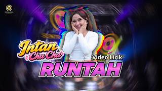 Intan Chacha - Runtah ( Music Lyrics)