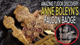AMAZING TUDOR DISCOVERY - The discovery of Anne Boleyn's Falcon Badge