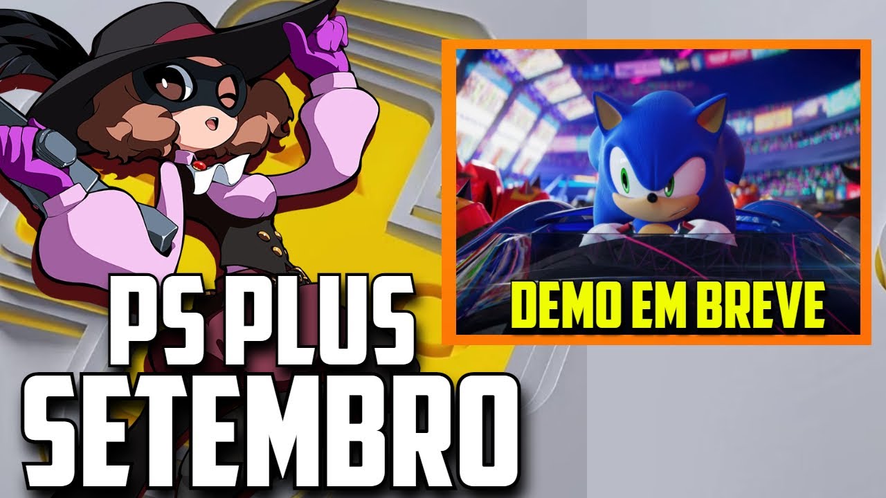 PLAYSTATION PLUS EXTRA E PREMIUM DO MÊS DE SETEMBRO. DEMO DE SONIC RACING CROSSWORLD EM BREVE