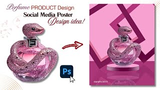 Luxury Perfume Poster Design in Photoshop | Creative Social Media Ad Design Tutorial.