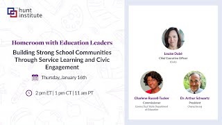 Homeroom with Education Leaders | Building Strong School Communities Through Service Learning