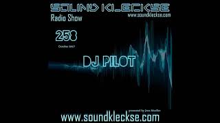 Download Lagu Sound Kleckse Radio Show 0258 - DJ Pilot MP3