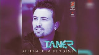 Taner Affetmedim Kendimi Albüm Kapakları