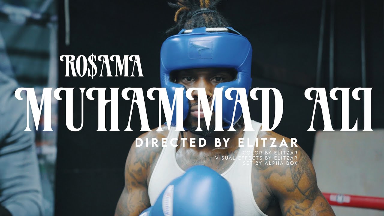 Ro$ama - Muhammad Ali (Official Video)