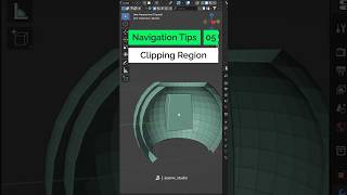 Blender Navigation Tip 05: Clipping Region