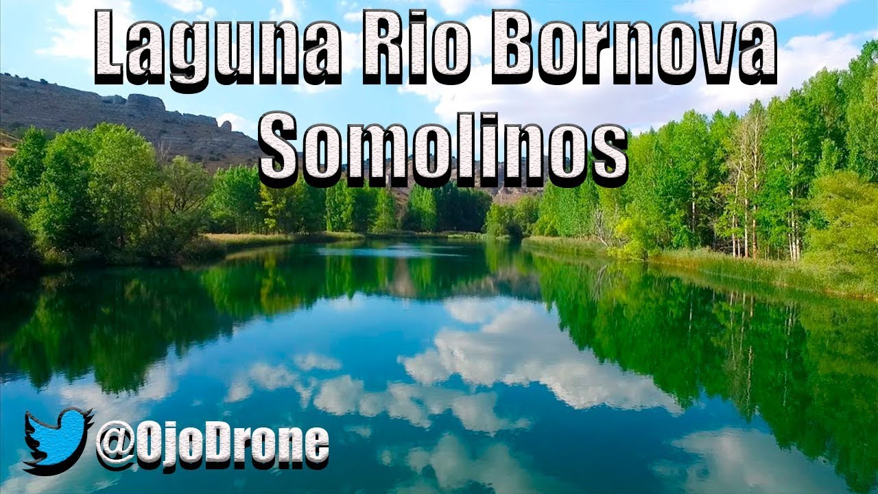 Laguna Rio Bornova Somolinos