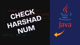 How to Check Harshad Number in Java 2025?