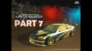 Need for Speed Most Wanted 2005 Gameplay Walkthrough Part 7 - 1080P