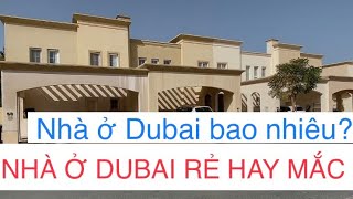 NHÀ Ở DUBAI MẮC HAY RẺ? Thuê và mua nhà Dubai bao nhiêu? Đời sống ở Dubai