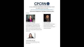Community Engagement: Strategies and Partnerships | CPCRN Scholars Webinar 4-16-24