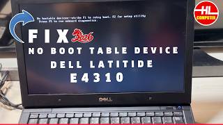 How to fix No Bootable Device Dell Latitude E4310 | Lâm Vi Tính