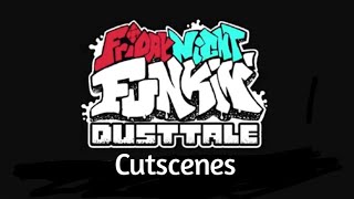 FNF Dusttale 2.0 Mod Cutscenes and Game Over screen