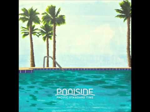 Poolside - Next to you