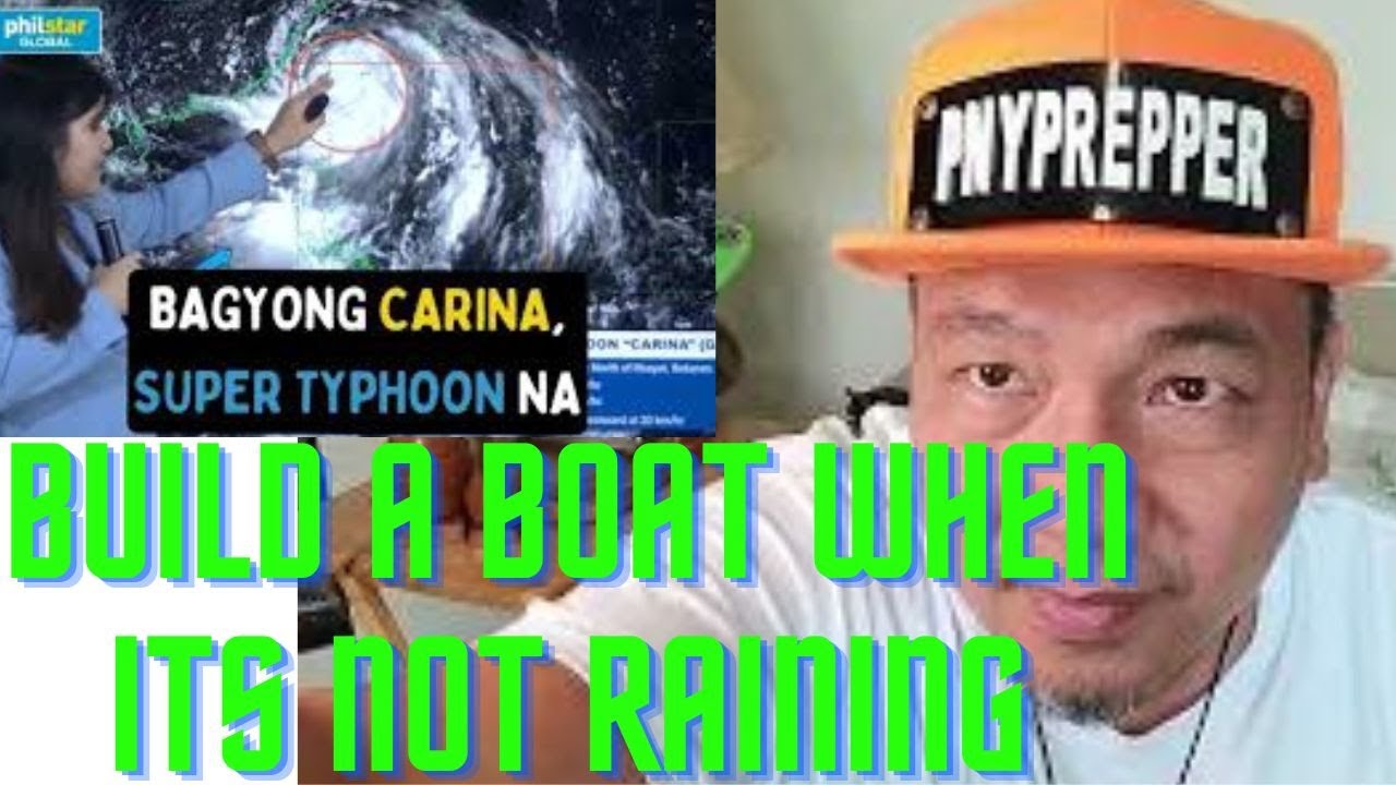 PINOY PREPPER VLOG MGA NATUTUNAN PAGKATAPOS NG BAGYONG CARINA