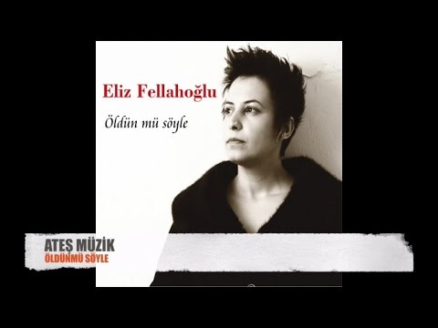 Eliz - Öldünmü Söyle