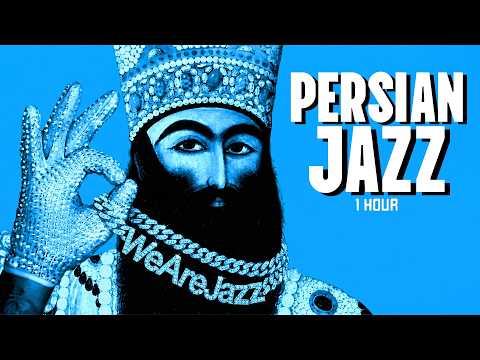 1 Hour Persian Jazz for High-Level Success | WeAreJazz
