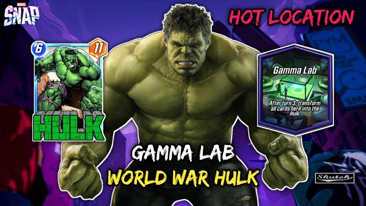 Hot Location Gamma Lab Deck, World War Hulk - Marvel SNAP