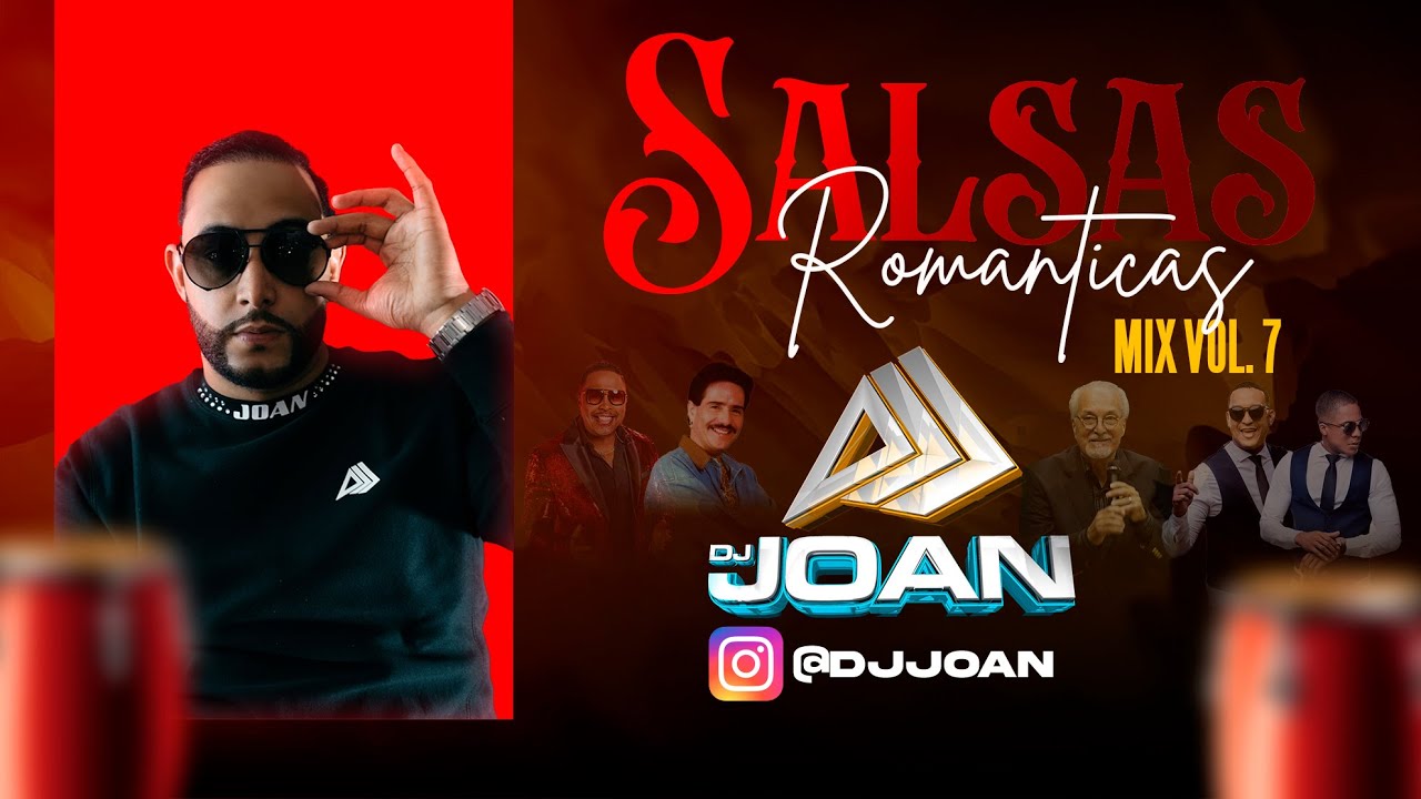 SALSAS ROMANTICAS VOL 7 DJ JOAN EL QUINTO ELEMENTO (PAQUITO GUZMAN