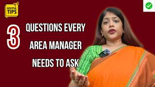 3 QUESTIONS EVERY AREA MANAGER MUST ASK BEFORE LEAVING A STORE VISIT