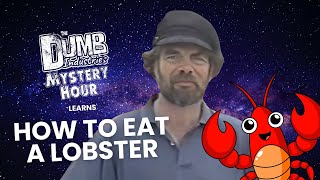 Matt & Chris Learn How to Eat Lobster on THE DUMB INDUSTRIES MYSTERY HOUR screenshot 2