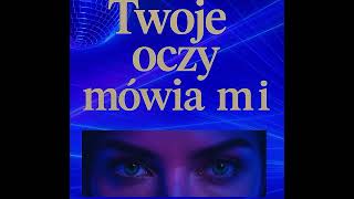 Louis Miczi - Twoje Oczy Mówią Mi