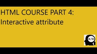 HTML COURSE PART 4: Interactive attribute #studydude #html