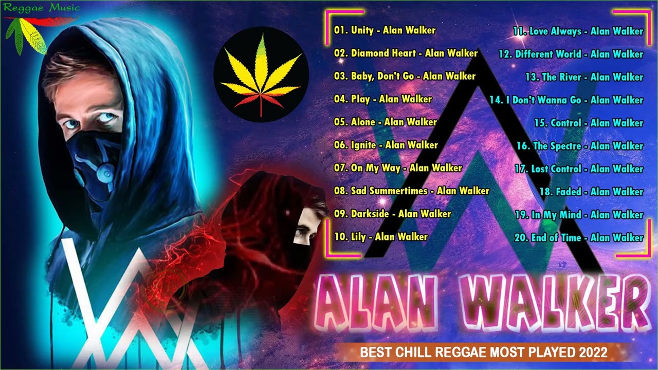 Alan Walker Chill Reggae 2022   Alan Walker Best Reggae Remix English Songs Most Played 2022