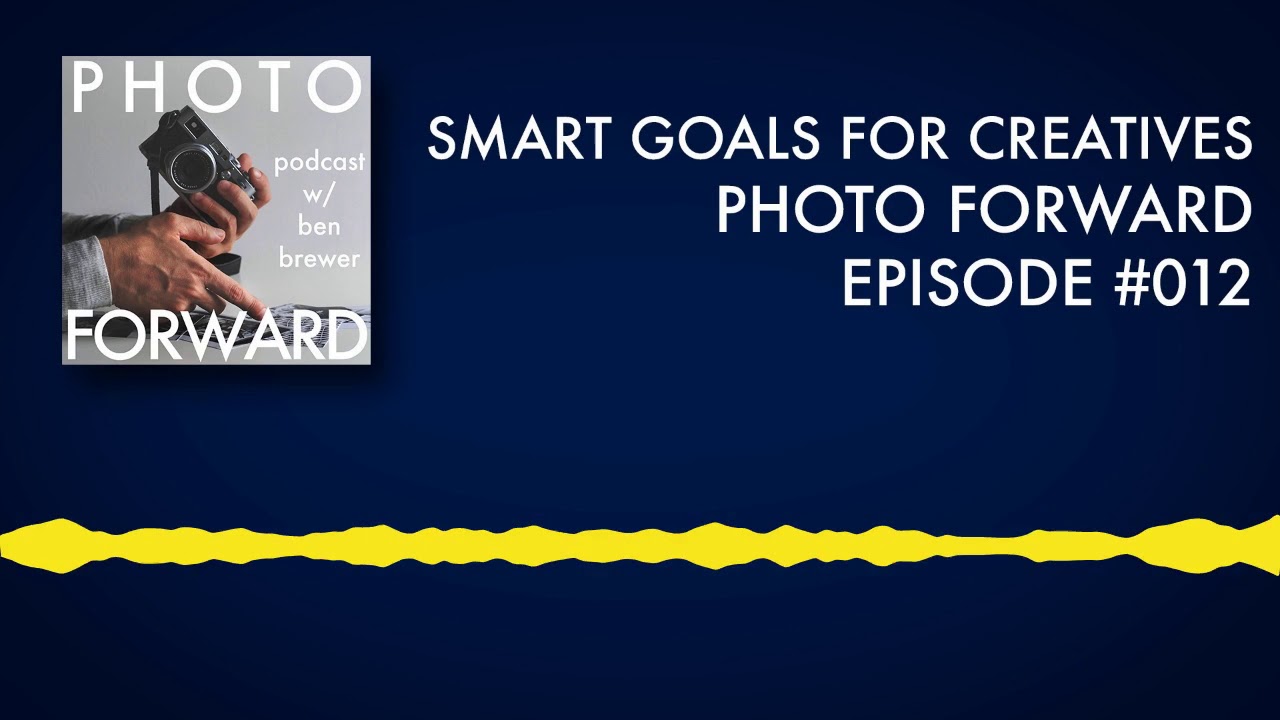 Photo Forward Podcast Ep. 