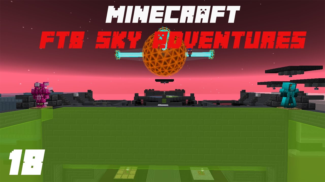 Minecraft FTB Sky Adventure 18: Đầy đủ giáp botania & làm 1 số quest